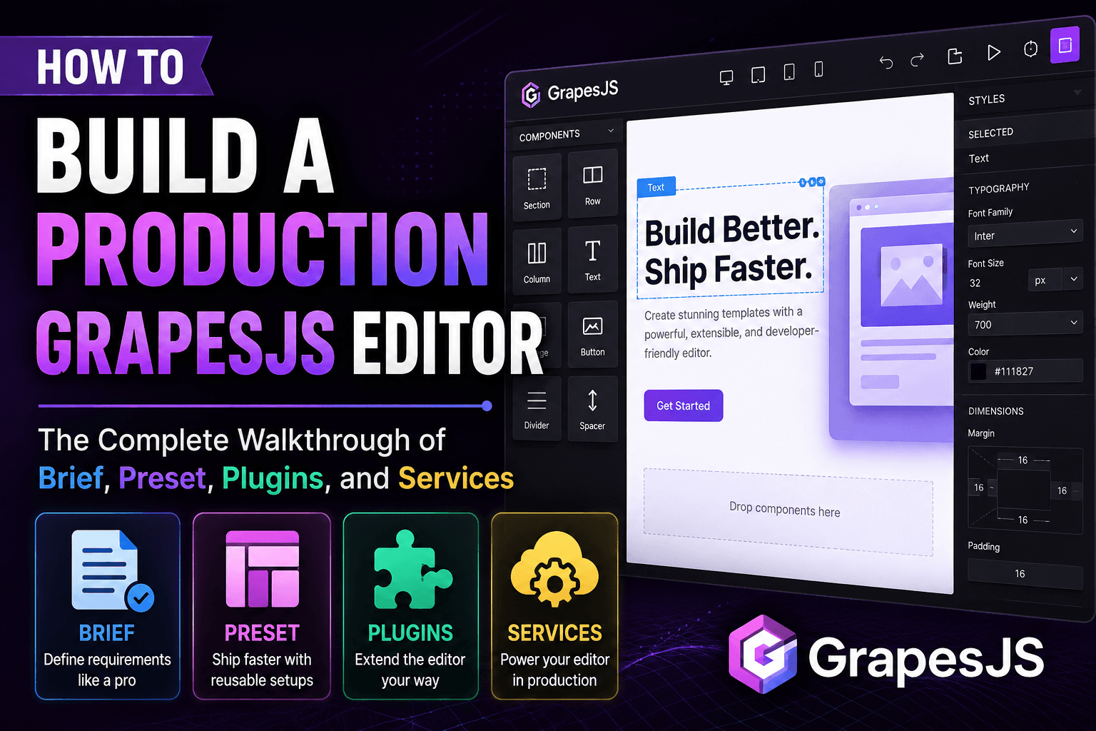 Cómo construir un editor de GrapesJS de producción: la guía completa de briefs, presets, plugins y servicios