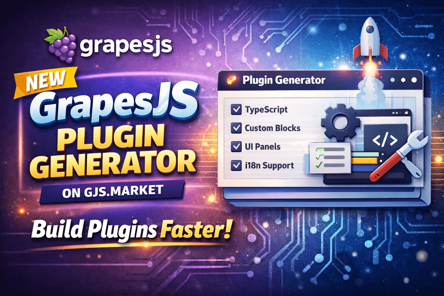 🚀 Presentamos el nuevo generador de plugins GrapesJS en GJS. Mercado